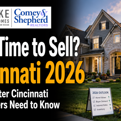 Is It Time to Sell? Cincinnati 2026 Market Guide