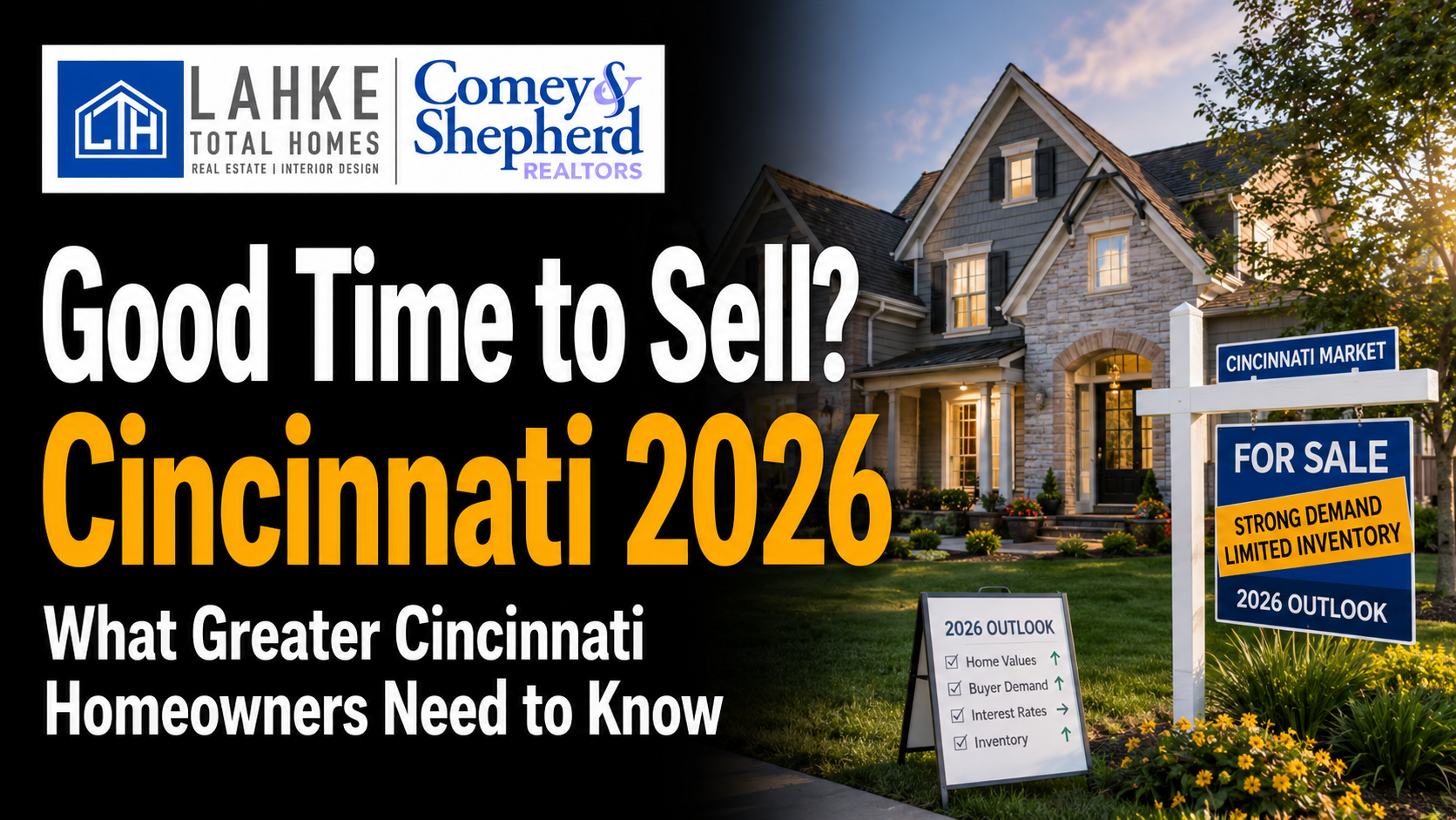 Is It Time to Sell? Cincinnati 2026 Market Guide