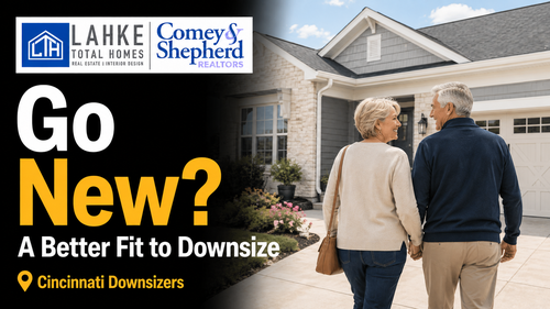 New Construction Downsizing in Cincinnati