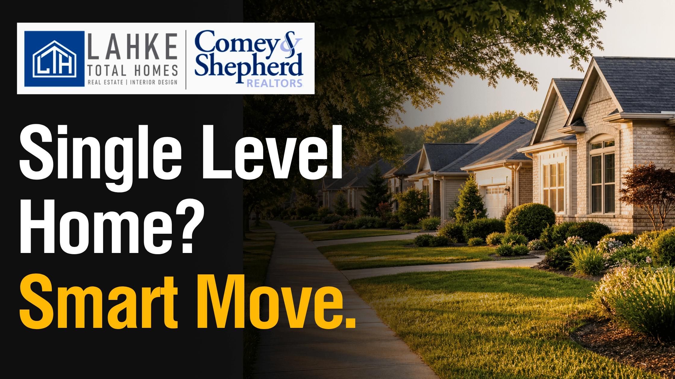 Single-Level Living for Downsizers in Cincinnati