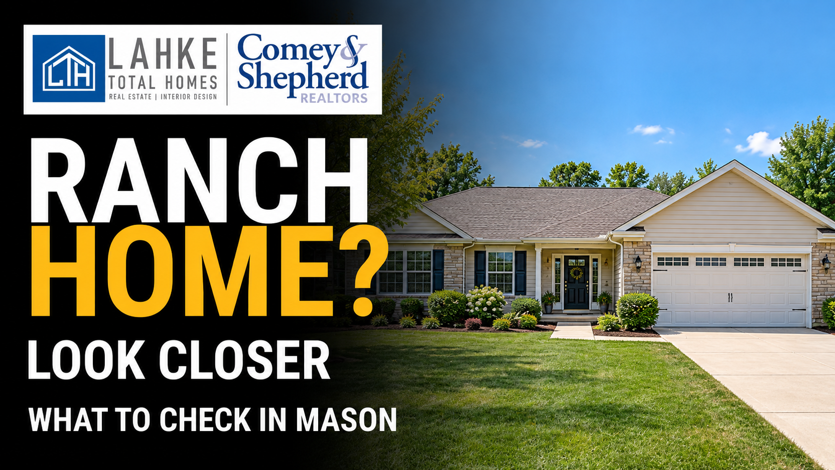 Ranch Homes in Mason for Easy One-Level Living