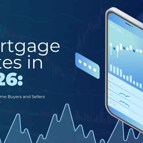 Mortgage Rates in 2026: What York Home Buyers and Sellers Should Expect