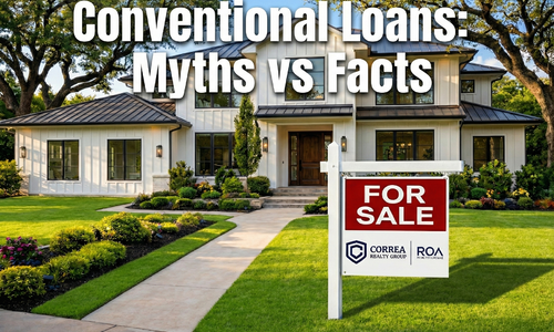Conventional Home Loans in Texas: Requirements, Myths, and &hellip;