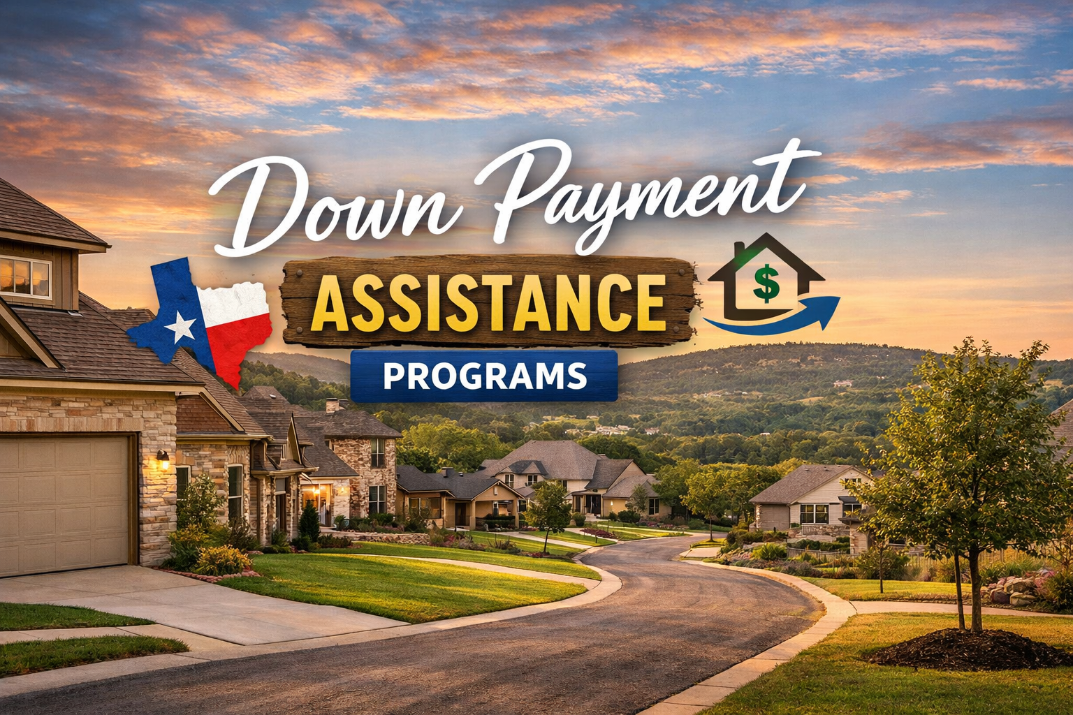 down-payment-assistance-texas-2026-san-antonio
