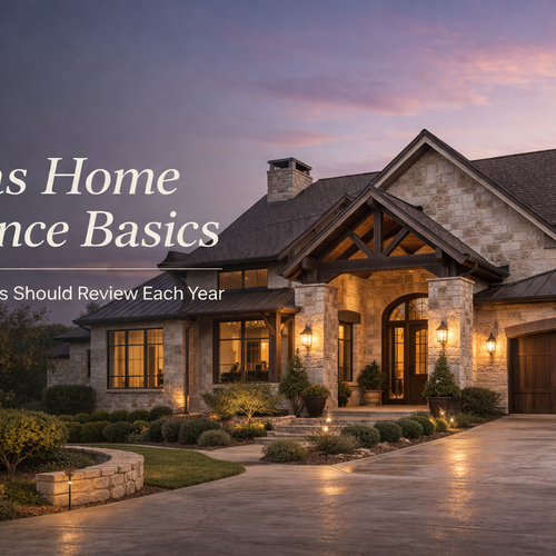 Texas Home Insurance Basics: What Homeowners Need to Review Each Year