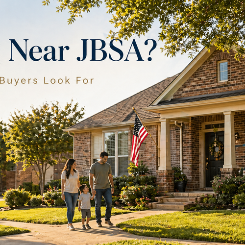Selling Near JBSA This Summer? What Military Buyers Look for in Schertz, Cibolo, Garden Ridge, and Northeast San Antonio