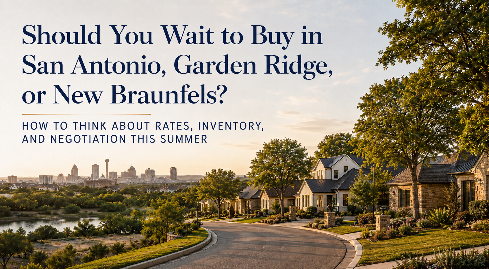 should-you-wait-to-buy-san-antonio-garden-ridge-real-estate-2026