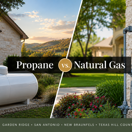 Propane vs. Natural Gas: What Garden Ridge and Hill Country Homeowners Should Know