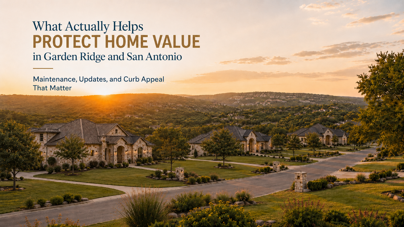 protect-home-value-garden-ridge-san-antonio-home-maintenance