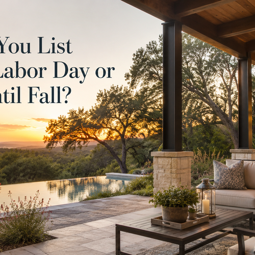 Should You List Before Labor Day or Wait Until Fall? A Local Seller Guide for Garden Ridge and Northeast San Antonio