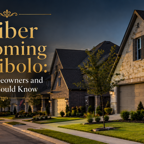 GFiber Is Coming to Cibolo: What Homeowners and Buyers Should Know