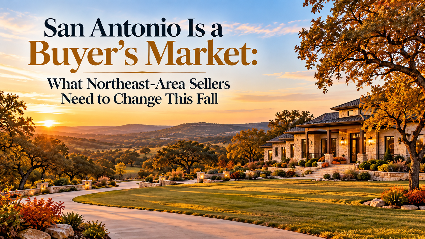 san-antonio-buyers-market-seller-strategy-garden-ridge-tx