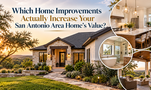 Which Home Improvements Actually Increase Your San Antonio &hellip;