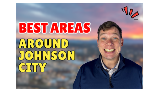 Best Areas to Live Around Johnson City, TN