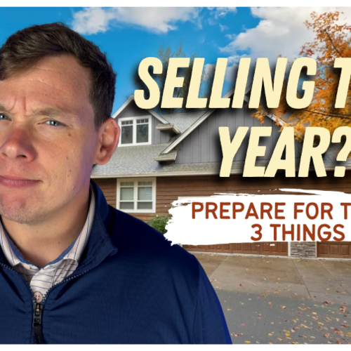 Selling Your Home by Year-End? 3 Things to Expect