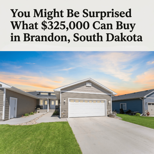 You Might Be Surprised What $325,000 Can Buy in Brandon, South Dakota