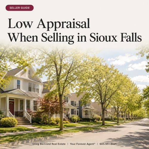 What Happens If the Appraisal Comes in Low When Selling a Home in Sioux Falls?