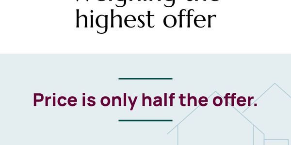 Should You Take the Highest Offer on Your &hellip;