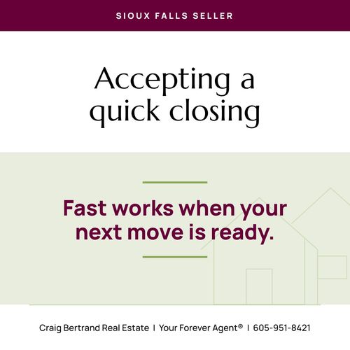 Should You Accept an Offer With a Quick Closing in Sioux Falls?