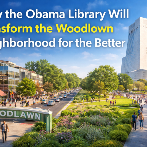 Can Woodlawn Grow While Protecting Community Roots Near the Obama Presidential Center