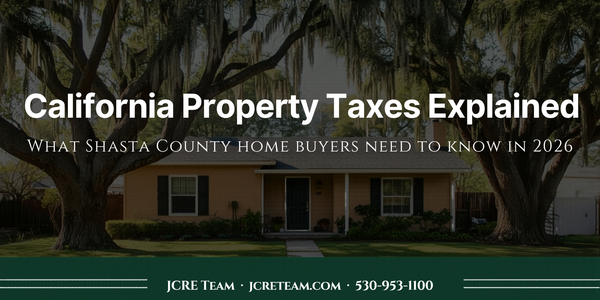 California Property Taxes Explained: What Shasta County Home &hellip;