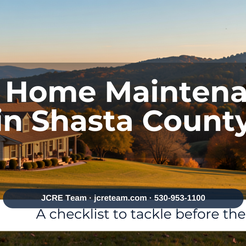 Fall Home Maintenance in Shasta County: A Checklist to Tackle Before the Rains Arrive