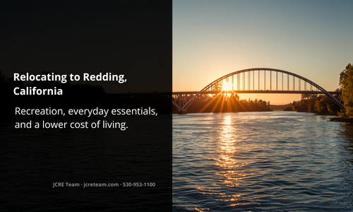 Relocating to Redding: Why Shasta County Is a …
