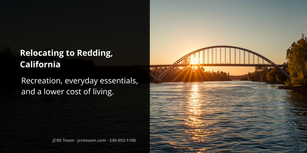 Relocating to Redding: Why Shasta County Is a &hellip;