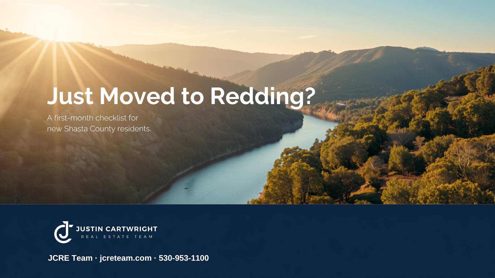 Just Moved to Redding? A first-month checklist for new Shasta County residents - JCRE Team blog header showing the Sacramento River at sunset