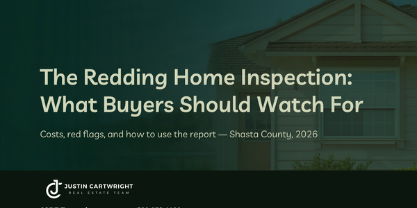 The Redding Home Inspection: What Shasta County Buyers &hellip;