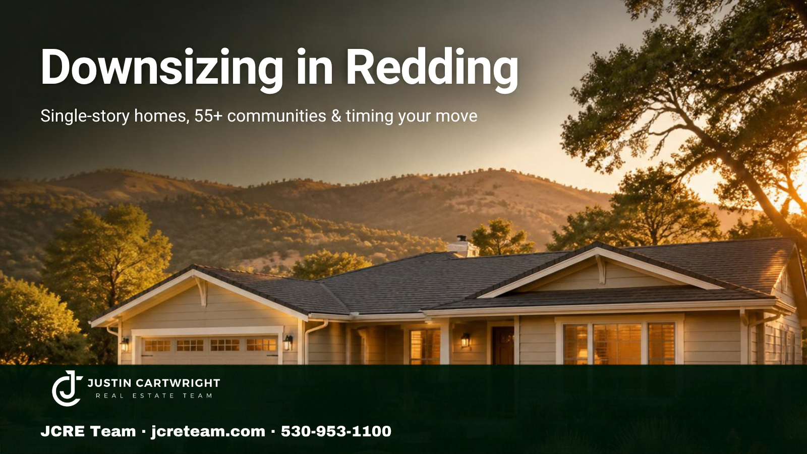 Single-story ranch home in the Redding foothills at golden hour — Downsizing in Redding, JCRE Team