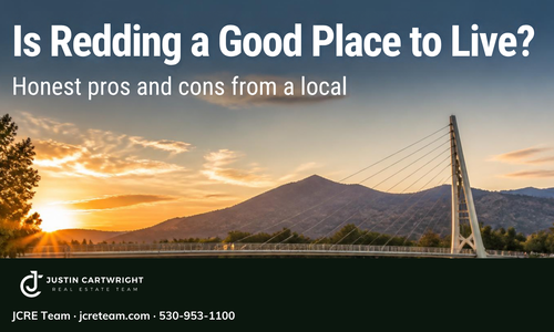 Is Redding, CA a Good Place to Live? …