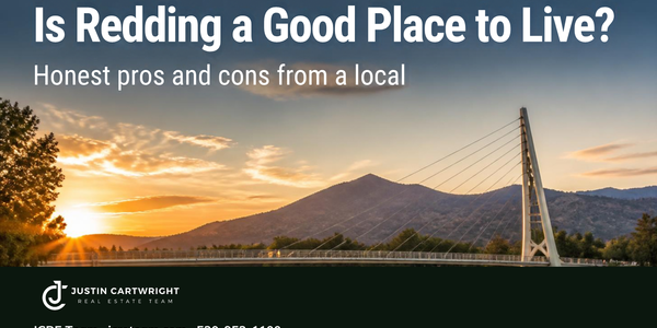 Is Redding, CA a Good Place to Live? &hellip;