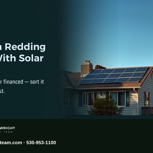 Selling a Redding Home With Solar Panels: What Shasta County Sellers Should Sort Out Before They List (2026)