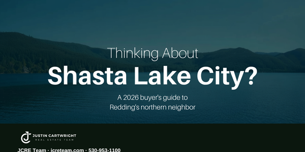 Thinking About Shasta Lake City? A Buyer's Guide &hellip;