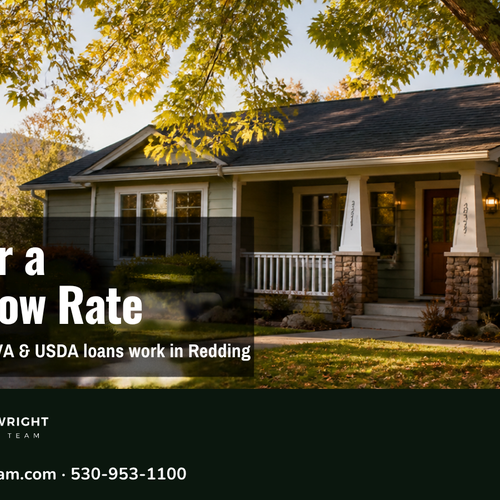 Assumable Mortgages in Redding: How Buyers Can Take Over a Seller's Low Rate in 2026 (and What Sellers Should Know)