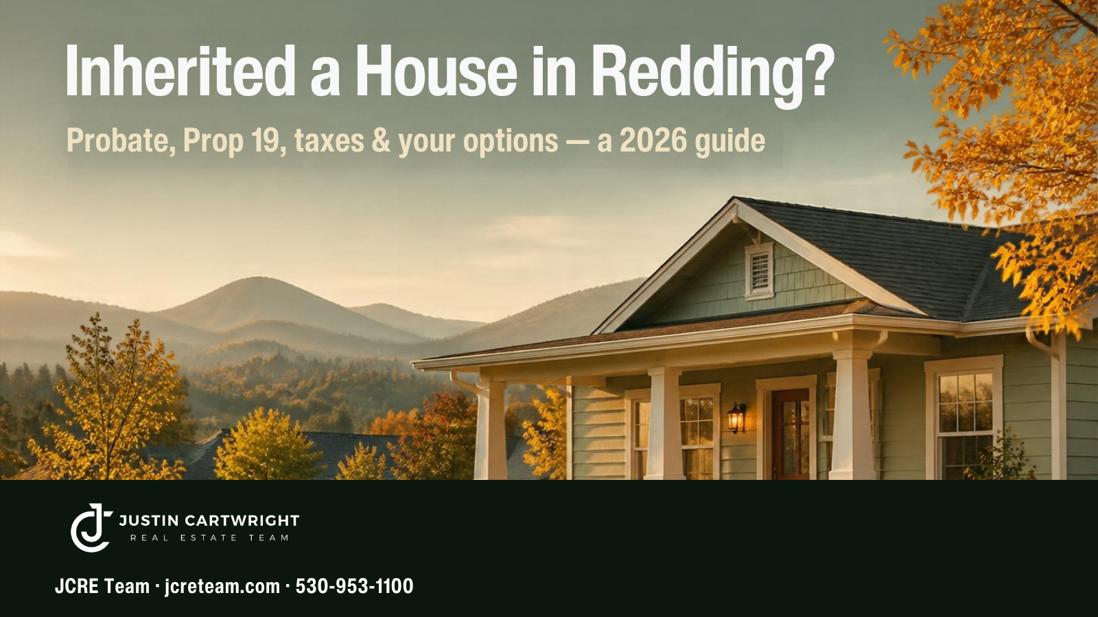 Craftsman-style home with autumn trees and foothills near Redding, CA — Inherited a House in Redding? blog header from the JCRE Team
