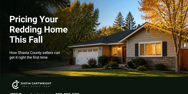 Pricing Your Redding Home This Fall: How Shasta &hellip;