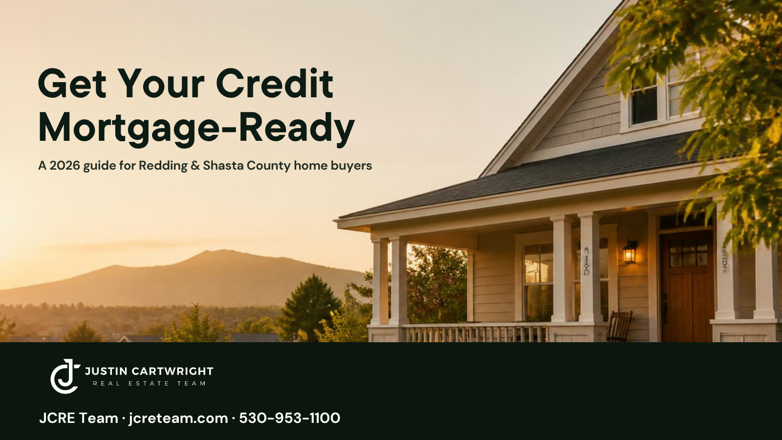 Craftsman home with front porch at golden hour in Northern California - Get Your Credit Mortgage-Ready, a 2026 guide for Redding and Shasta County home buyers