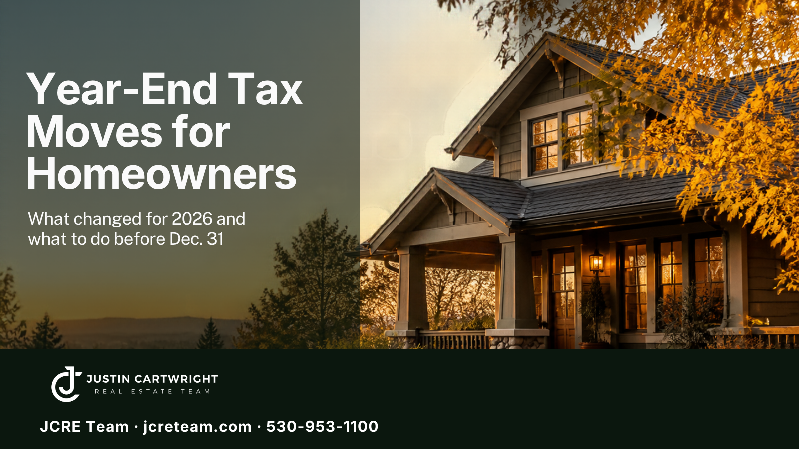 Craftsman home with fall leaves at sunset — Year-End Tax Moves for Homeowners, JCRE Team Redding CA