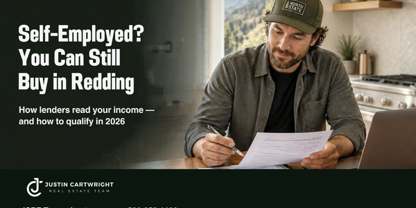 Self-Employed and Buying a Home in Redding? How &hellip;
