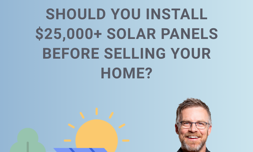 Should you install $30,000 solar panels before selling your home?
