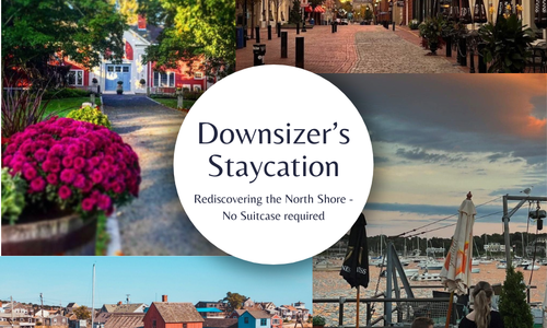 The Downsizer's Staycation: Rediscovering the North Shore, No …