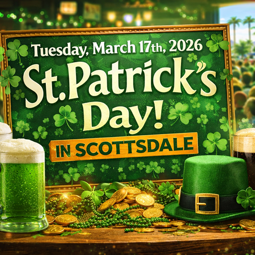 St. Pattys Day in Scottsdale March 17th 2026