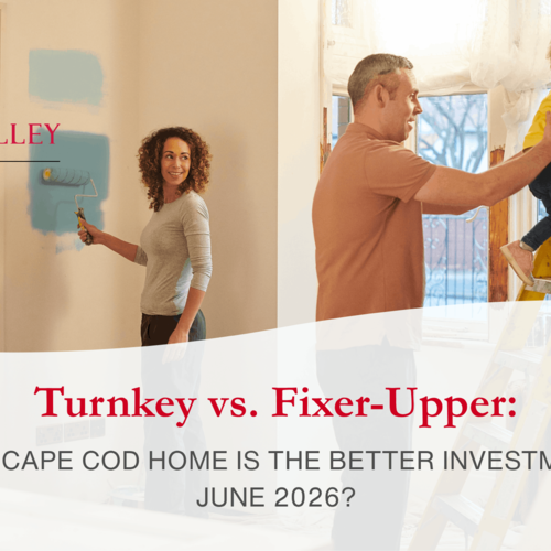 Turnkey vs. Fixer-Upper: Which Cape Cod Home Is the Better Investment in June 2026?