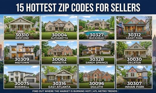 15 Hottest Zip Codes in Metro Atlanta for Sellers Right Now