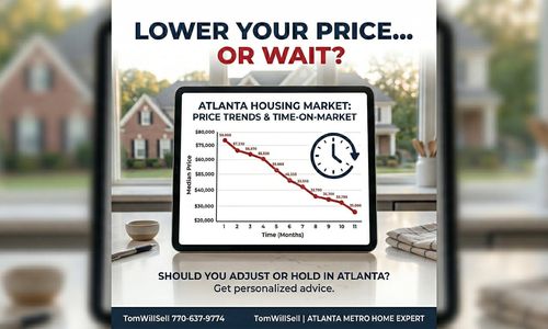 Should You Lower Your Price or Wait in the Atlanta Market