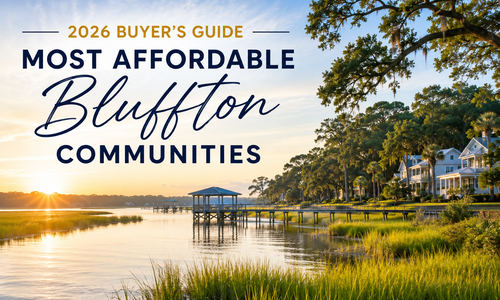 Most Affordable Bluffton Communities (2026 Buyer's Guide)