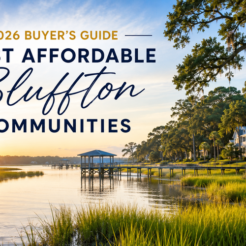 Most Affordable Bluffton Communities (2026 Buyer's Guide)