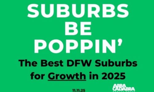 The Best DFW Suburbs for Growth in 2025